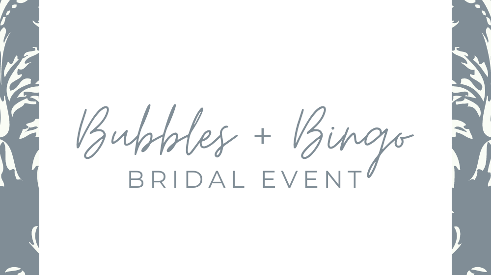 Bubbles & Bingo Bridal Event