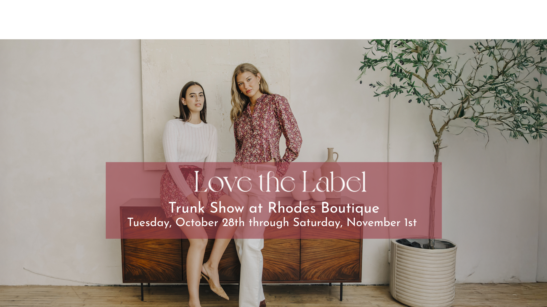 Love the Label Trunk Show