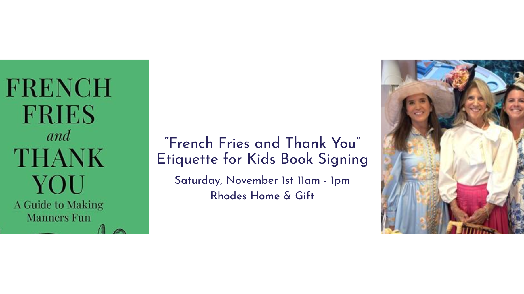 "French Fries and Thank You" Book Signing