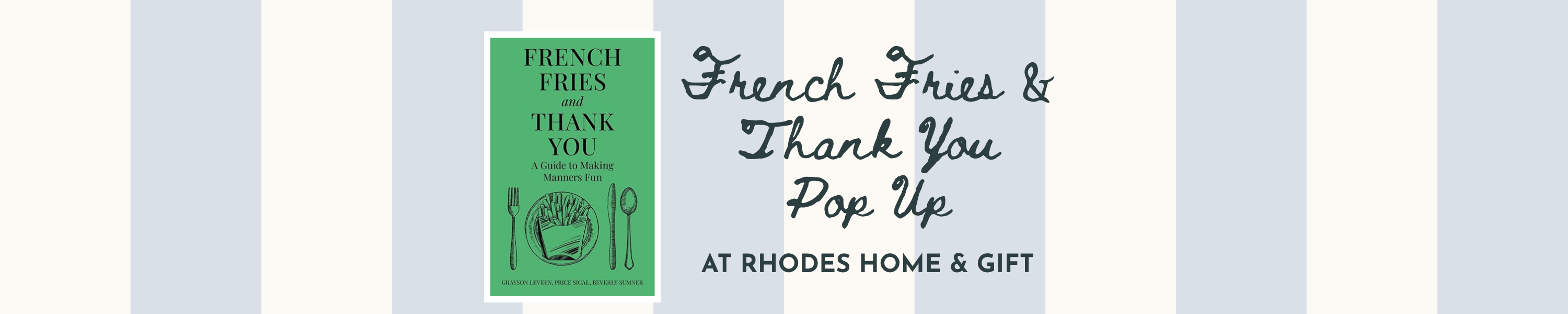 French Fries & Thank You Pop Up