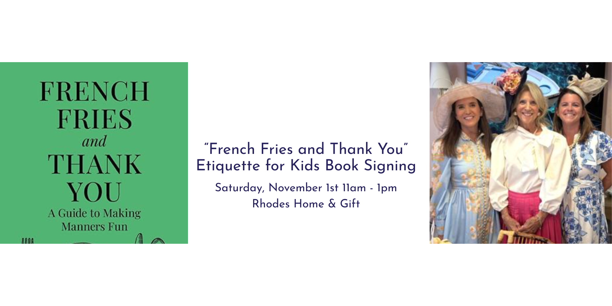 "French Fries and Thank You" Book Signing